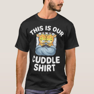 Cute Giraffe Couple This Is Our Cuddle T-Shirt