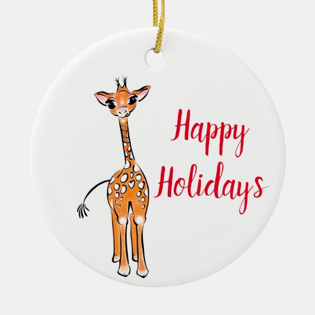 Cute Giraffe drawing, happy holiday’s Ceramic Ornament (Front)