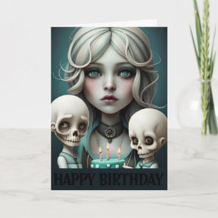 Cute girl birthday card skulls, humour, goth, emo