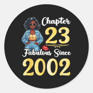 Cute Girl Chapter 23 Years Old Fabulous Since 2002 Classic Round Sticker