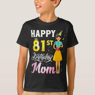 Cute girl with present happy 81st birthday momCute T-Shirt