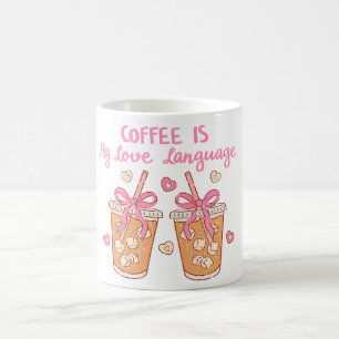 Cute Girly Coffee Lover Mug
