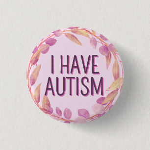 Cute Girly Pink Leaves Wreath Text Autism 1 Inch Round Button