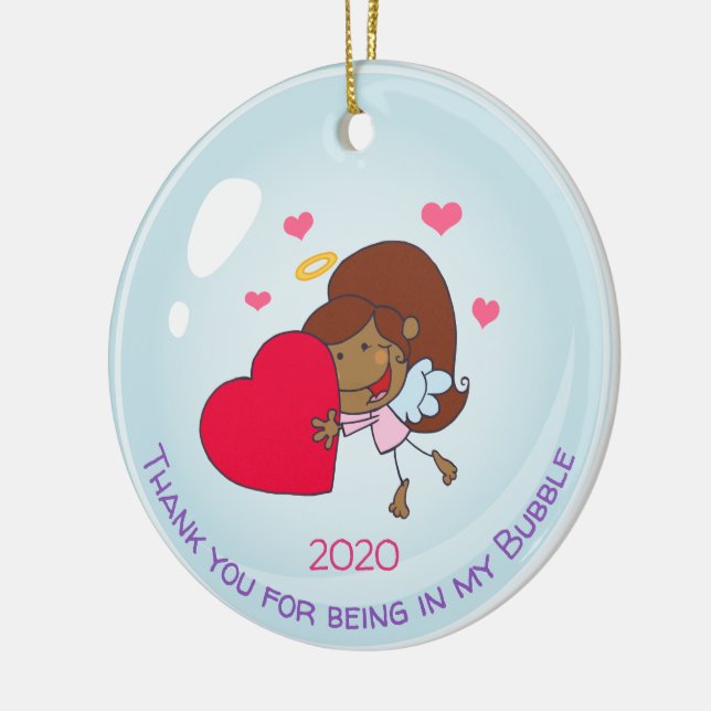 Cute Girly Thankyou For Being In My Support Bubble Ceramic Ornament (Left)
