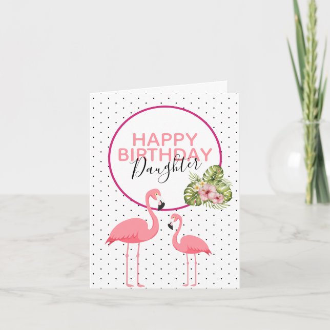 Cute Girly Tropical Flamingo Daughter Birthday Card (Front)
