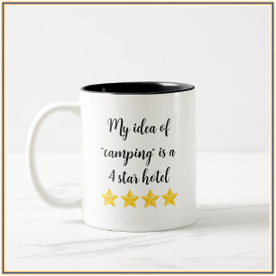Cute Glam Girl Quote Camping Two-Tone Coffee Mug