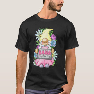 Cute Gnome Nana Happy Mother s Day For Mom Gnomies T-Shirt