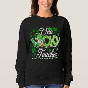 Cute Gnome One Lucky Teacher St Patrick S Day Sham Sweatshirt