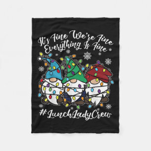 Cute Gnomes Everything Is Fine Christmas Lunch Lad Fleece Blanket