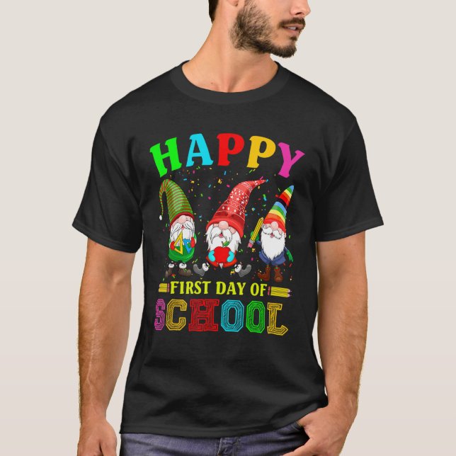 Cute Gnomies Happy First Day Of School Back To Sch T-Shirt (Front)