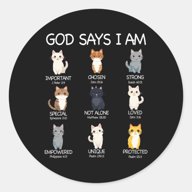 Cute God Says I Am Cat Lover Funny Christian Kids  Classic Round Sticker (Front)