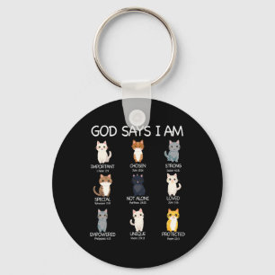 Cute God Says I Am Cat Lover Funny Christian Kids  Keychain
