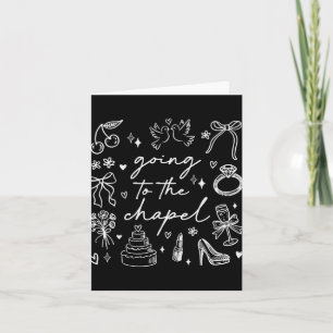 Cute Going To The Chapel Bride Bachelorette  Card