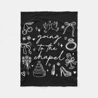 Cute Going To The Chapel Bride Bachelorette  Fleece Blanket