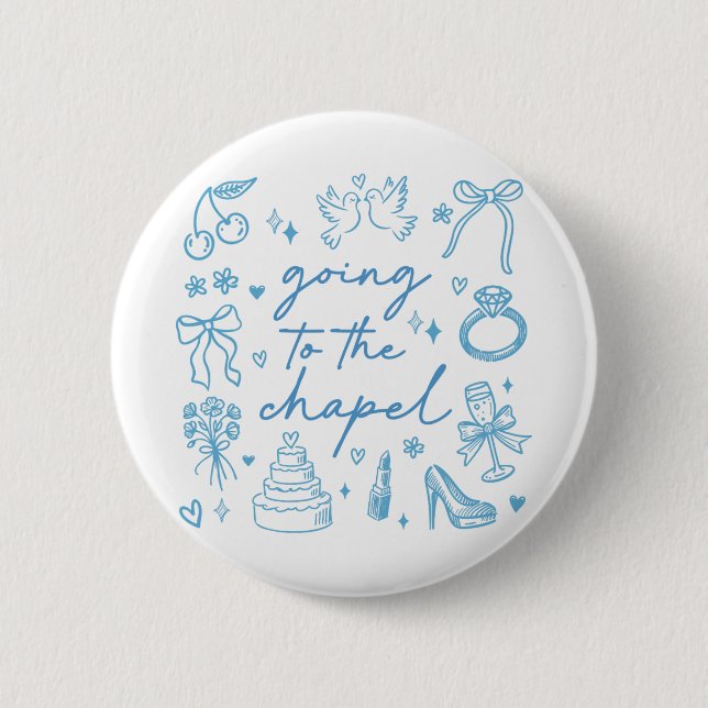 Cute Going To The Chapel Bride Engaged Bachelorett 2 Inch Round Button (Front)