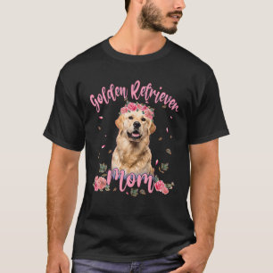 Cute Golden Retriever Mom Flower Dog Lover Women G T-Shirt