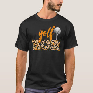 Cute Golf Moms Mother's Day Golf Golfing Moms Golf T-Shirt