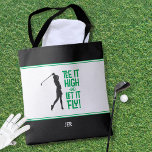 Cute Golfer Golf Humour Funny Modern Black White  Tote Bag<br><div class="desc">Cute golfer quote "Tee It High & Let it Fly!" design features a fun mid-century font in kelley green combined with a female golfer silhouette also in black. The background is black & white with white & green stripes. Customize with monogrammed initials, name or short text with the simple-to-use template....</div>