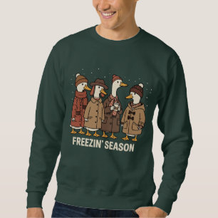 Cute Goose Freezin' Season Winter Cozy Fall Duck Sweatshirt