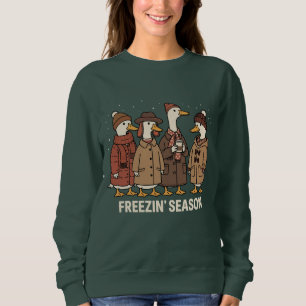 Cute Goose Freezin' Season Winter Cozy Fall Duck Sweatshirt
