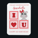 Cute Granddaughter First Birthday Hippo I Love You Magnet<br><div class="desc">Cute Granddaughter First Birthday Hippo I Love You Magnet</div>