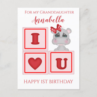 Cute Granddaughter First Birthday Hippo I Love You Postcard