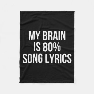 Cute Graphic Design Quote For Music Lover Cool Fleece Blanket