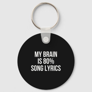 Cute Graphic Design Quote For Music Lover Cool  Keychain