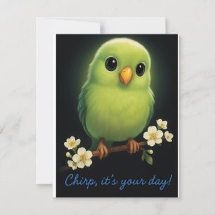 Cute Green Bird Note Card – Chirp, It’s Your Day