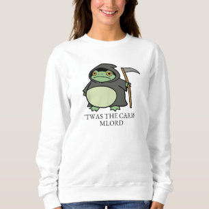 Cute Grim Reaper Frog – ’Twas the Carbs M’Lord Sweatshirt