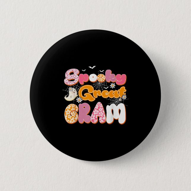 Cute Groovy One Spooky Great Gram Ghost Halloween  2 Inch Round Button (Front)