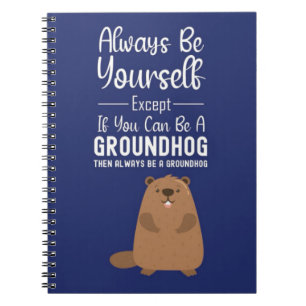 Cute Groundhog Day Gifts Funny Lovers Animal Notebook