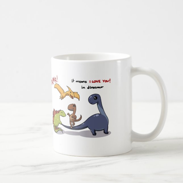 Cute Group of Dinosaurs Rawr Means We love you :) Coffee Mug (Right)