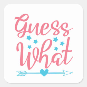 Cute guess what word art Mommy to be Square Sticker
