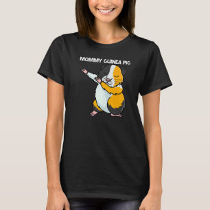 Cute Guinea Pig For Women Mom Pet Animal Breed T-Shirt