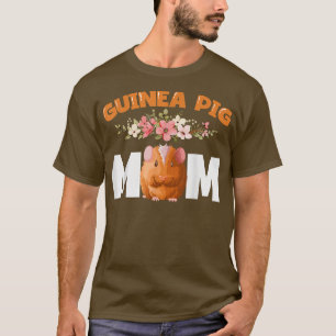 Cute Guinea Pig Lovers Guinea Pig Mom Guinea Pig M T-Shirt