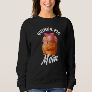 Cute Guinea Pig Mom   Sweatshirt