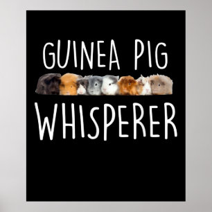 Cute Guinea Pig Whisperer Animal Lover Gift Poster
