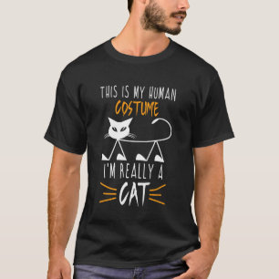 Cute Halloween Cat Lovers - Funny I'm Really A Cat T-Shirt