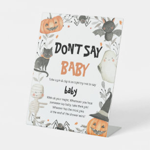 Cute Halloween Don't Say Baby Baby Shower Game Pedestal Sign