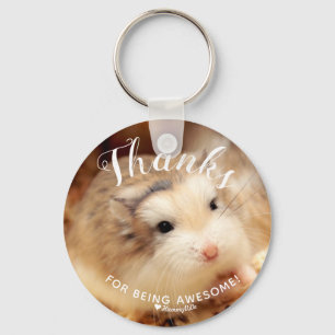 Cute Hamster Thanks for Being Awesome Keychain