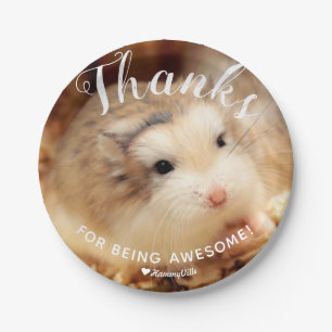 Cute Hamster Thanks for Being Awesome Paper Plate