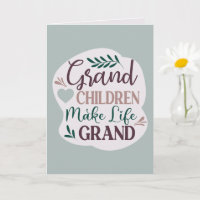 Cute Hand Lettered Grandchildren Make Life Grand
