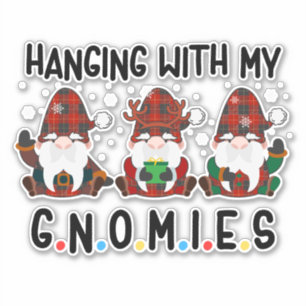 Cute Hanging with my gnomies christmas 