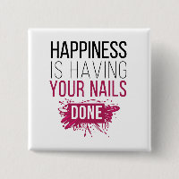 Cute Happiness Is Having Your Nails Done