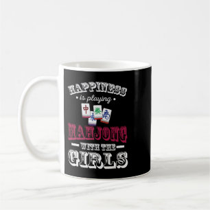 Cute Happiness Is Playing Mahjong With The Girls M Coffee Mug
