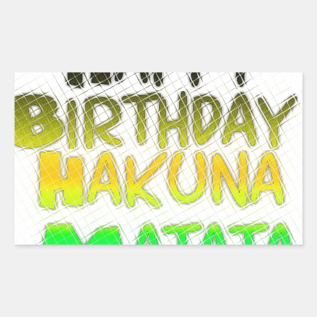 Cute Happy Birthday Hakuna Matata eco Inspirationa Sticker (Front)