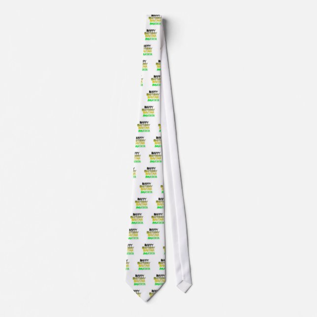 Cute Happy Birthday Hakunamatata Inspirational Art Tie (Front)