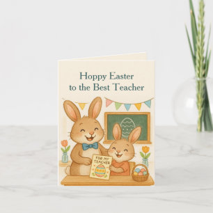 Cute Happy Easter Best Teacher Holiday Card