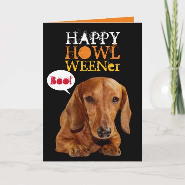 Cute Happy Howl Weener Dog Halloween Card (Front)